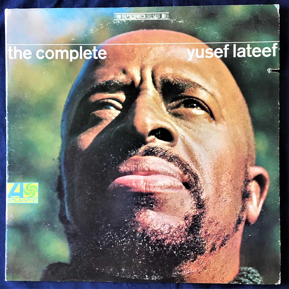 The Complete Yusef Lateef, Yusef Lateef, Atlantic – SD 1499, LP, Album, Stereo, US, 1968, Jazz, Vintage Vinyl