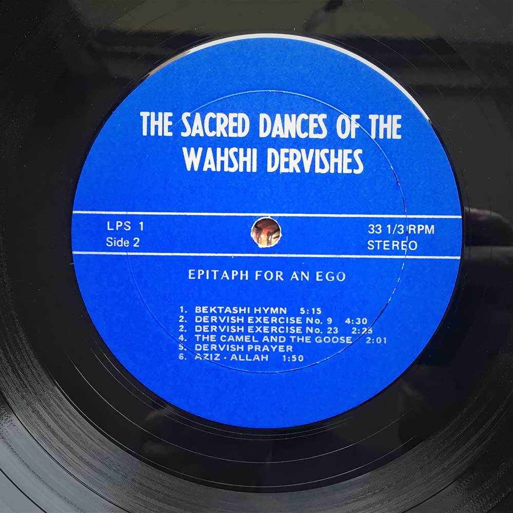 Al -Wahshi - Epitaph For An Ego -The Sacred Dances Of The Wahshi Dervishes, Vinyl Record, 1971, no label listed ,Occult, Esoteric, Gurdjieff - Image 3