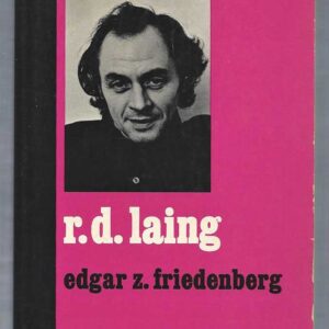 R.D. Laing, Friedenberg, Viking Press 1974 Paperback