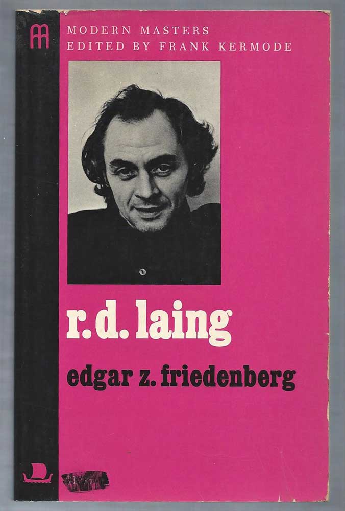 R.D. Laing, Friedenberg, Viking Press 1974 Paperback