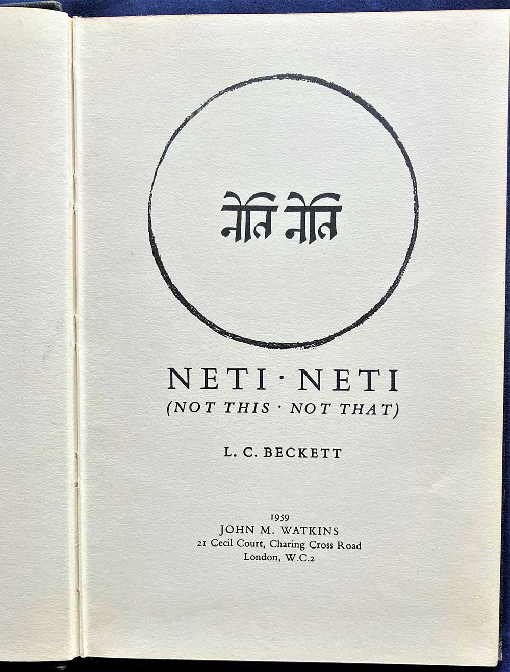 Neti Neti (Not This Not That), L. C. Beckett, John M Watkins, 1955, Hardcover, Spiritual, Esoteric, Rare and Collectible - Image 2