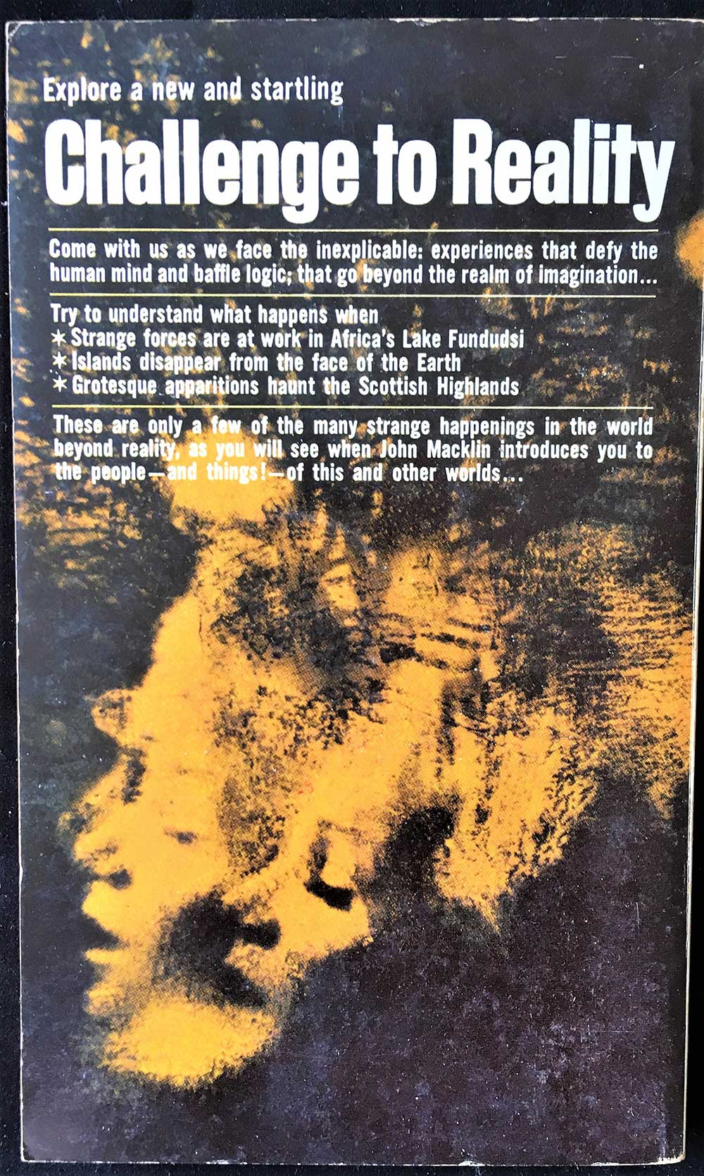 Challenge to Reality; John Macklin; Ace Star H-108; 1968; Mass Market paperback; Strange happenings in the world, Psychic Phenomena - Image 2