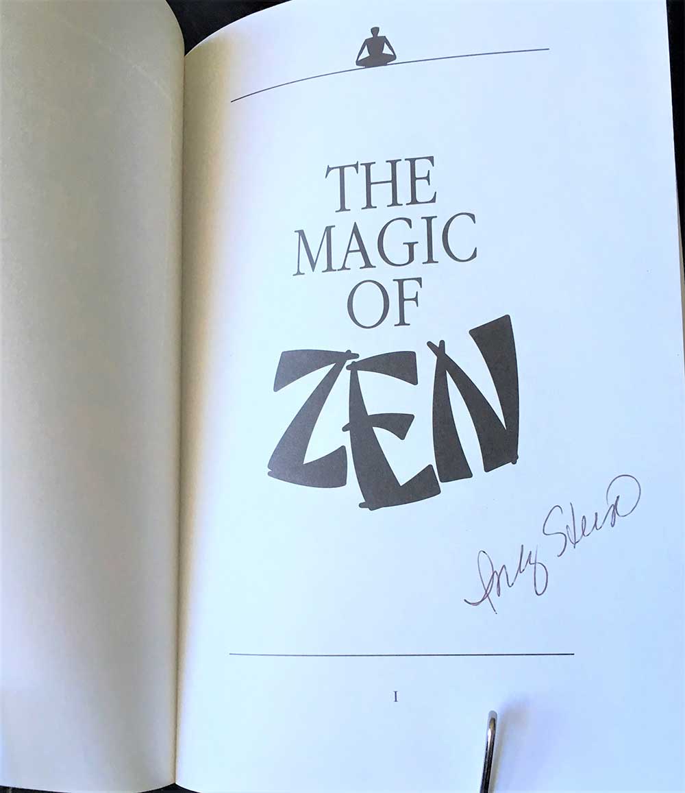 The Magic of Zen: Pathway to Self Transformation; Inez Stein; Humanics; First Edition Signed by author 1996 Occult Esoteric Magick Spiritual - Image 2