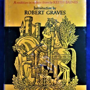 Le Morte D'Arthur, Thomas Malory, Keith Baines (Editor), Robert Graves (Intro.), Bramhall House,1988