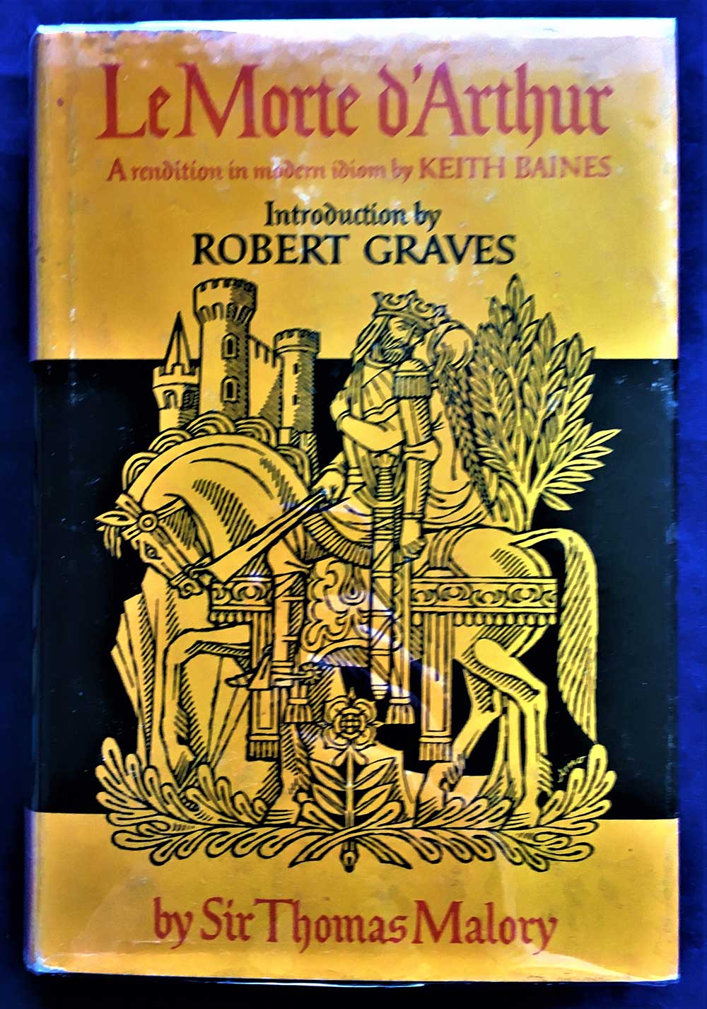 Le Morte D'Arthur, Thomas Malory, Keith Baines (Editor), Robert Graves (Intro.), Bramhall House,1988