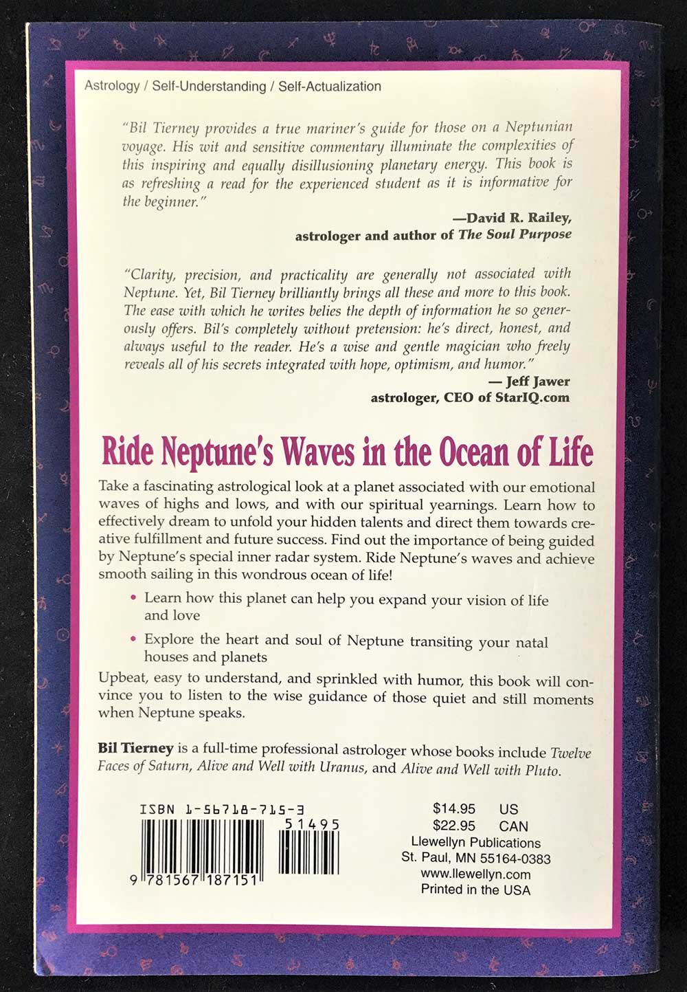 Alive and Well with Neptune: Transits of Heart and Soul; Bil Tierney; Llewellyn, 1999 1st Edition 1st Printing, Signed by Author; Astrology - Image 2